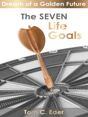 cover image of The Seven Life Goals